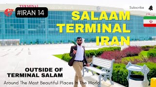 Salaam Terminal K Bahar Tehran Iran
