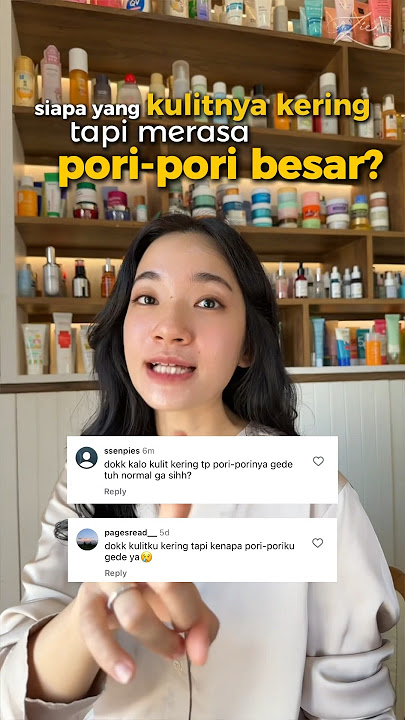 Large pores but dry skin? Here are some tips!