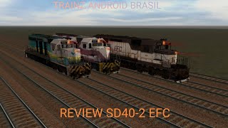 REVIEW SD40-2 EFC TRAINZ ANDROID BRASIL