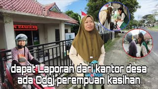 Dapat Laporan Dari Orang Kantor Desa Bahwa Ada Odgj Wanita Yg Memprihatinkan kangdedymulyadi odgj 