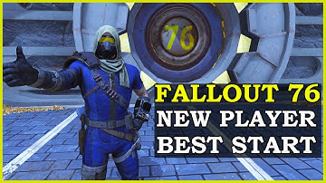 Fallout 76 Best Start New Player Guide | Beginner Tips For Fallout 76 2025