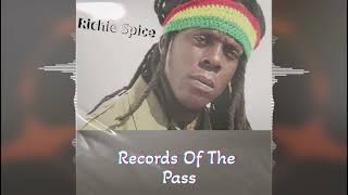 Richie Spice - Records Of The Pass [King Stereograph] Release 2022