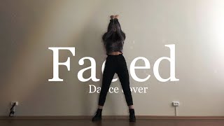 Faded- Lisa Solo Stage/ dance cover || ELIS