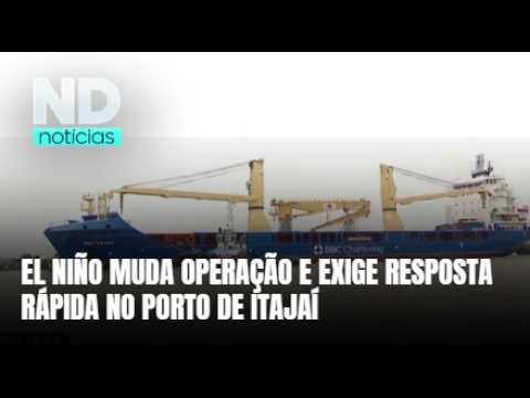 Sedimentação causada pelo El Niño preocupa operação do Porto de Itajaí