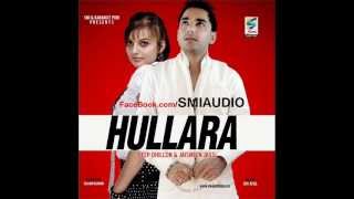 Deep Dhillon - Desi Brand [Official Song] Album {Hullara} punjabi hit song 2012-2014