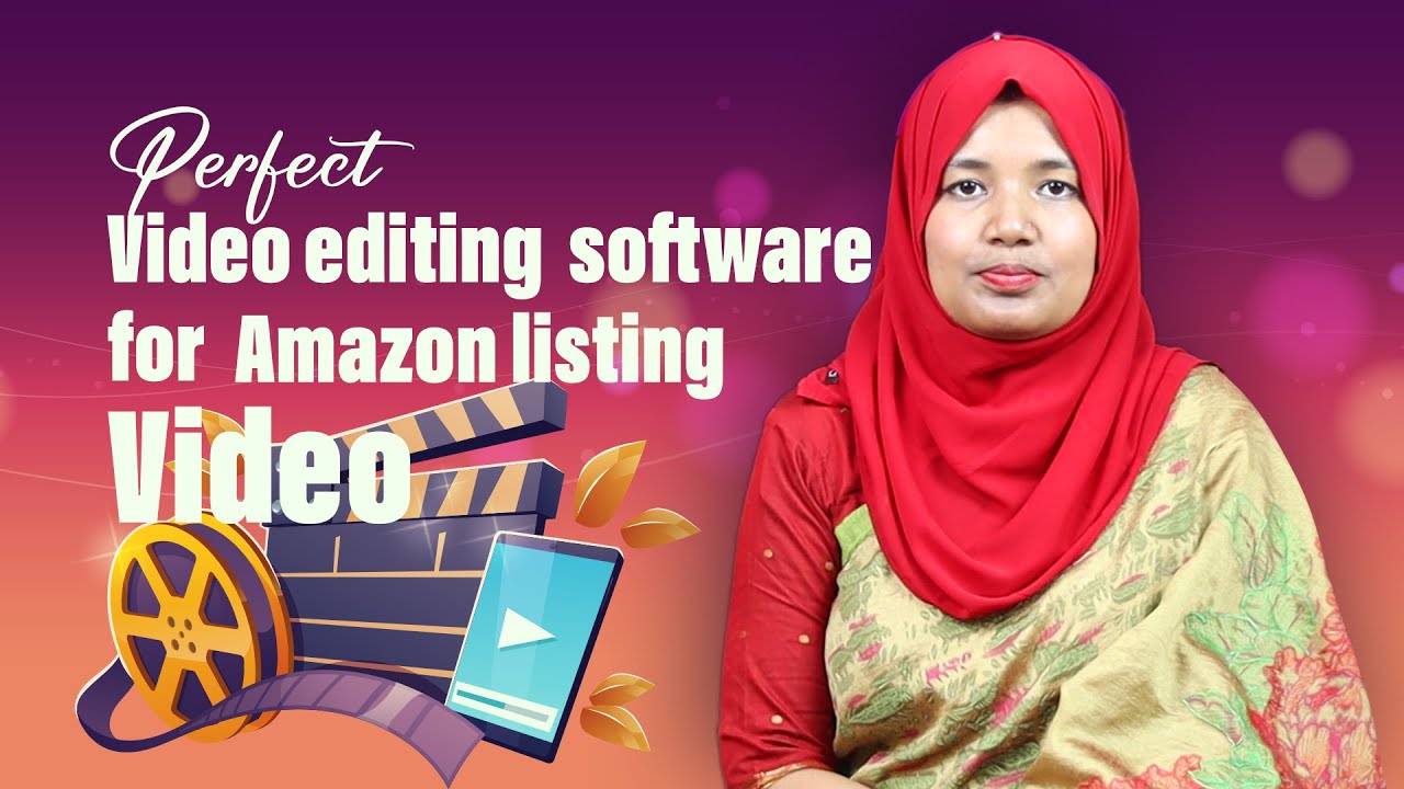 Perfect video editing software for Amazon listing Video - YouTube