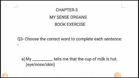 Class 1 Chapter 3 My sense organs (Book Exercise)