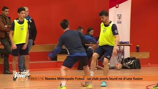 Chez Vous Sport au Nantes Métropole Futsal (épisode 1)