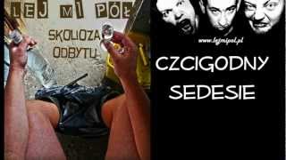 Video thumbnail of "Czcigodny sedesie - Lej Mi Pół (karaoke)"