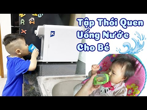 Video Cách Tập Cho Con Thói Quen UỐNG NƯỚC MỖI NGÀY? - youtube