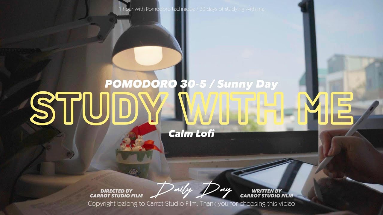1-HOUR STUDY WITH ME / calm lofi 🌱/ Pomodoro 30-5 / 30 days of studying ...