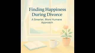 Finding Happiness After Divorce: The Journey Starts Within screenshot 1