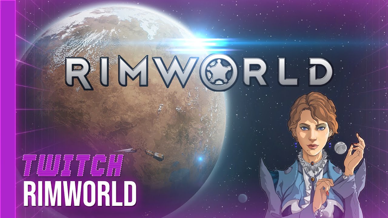 [TWITCH] Rimworld – 19/01/22 – Partie [2/4]