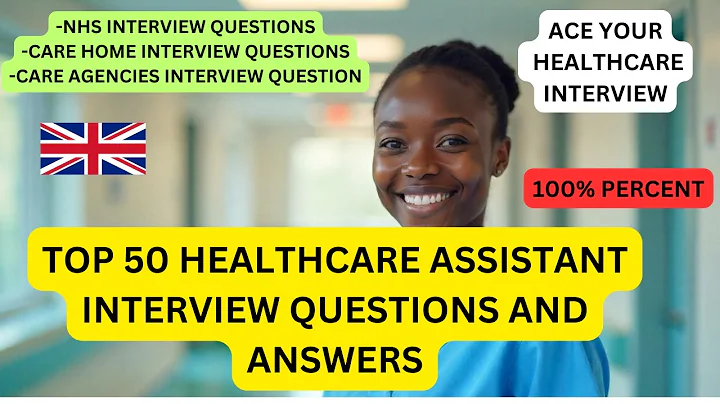 Healthcare Assistant Interview Questions And Answers (How to Pass Your NHS Interview)