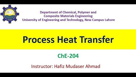 Process Heat Transfer - Lecture 1 - Part 4