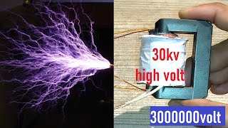 how to Super Simple DIY 30,000v AC Supply? High Voltage Power Supply