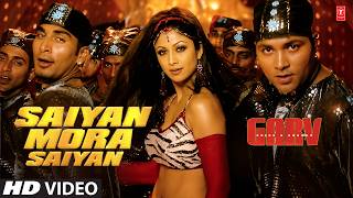 Saiyan Mora Saiyan - Video Song | Garv- Pride & Honour | Sunidhi Chauhan | Salman Khan,Shilpa Shetty