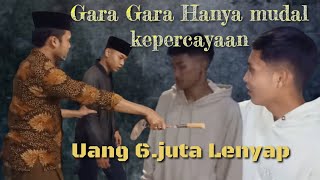 Gara gara Hanya Mudal kepercayaan. Uang 6juta Lenyapš¢..!!! Rancap Madura Channel