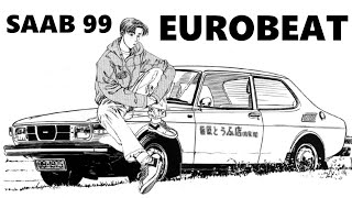 SAAB 99 - Eurobeat Remix