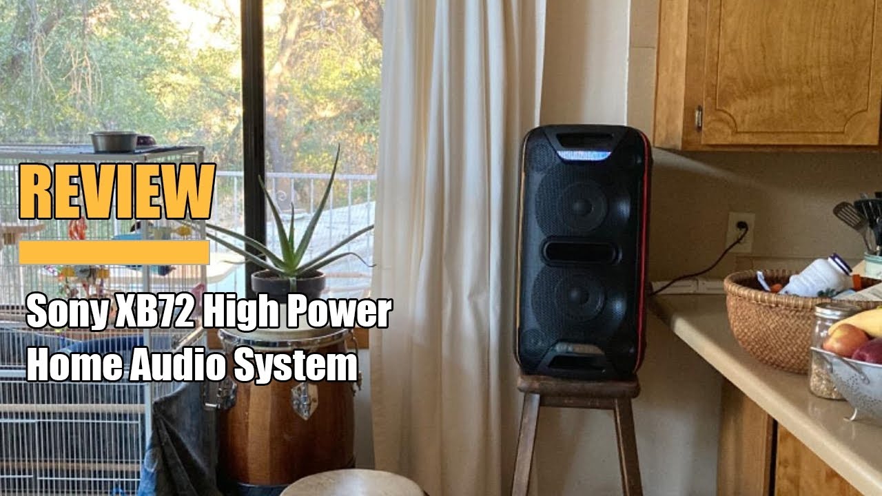 Sony XB72 High Power Home Audio System Testing & Review 2024 YouTube