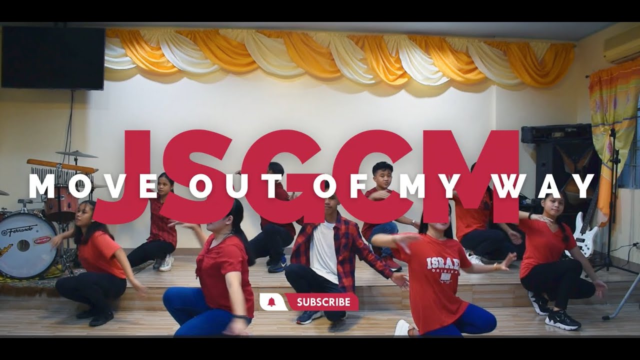 Move Out of My Way Dance Choreography I JSGCMSapang Palay Youth