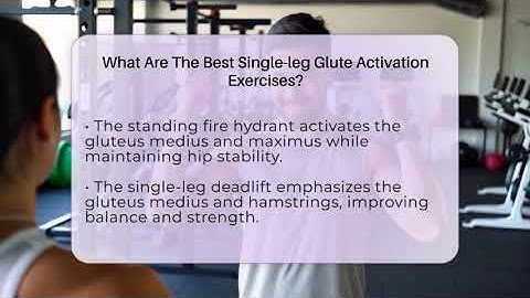 What Are The Best Single-leg Glute Activation Exercises? - Running Beyond Limits