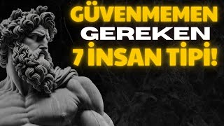 Güvenmemen Gereken 7 İnsan Tipi | Epikürcü | (Mutlaka İzleyin!) by Epikürcü Yaşam 1,386 views 1 month ago 18 minutes