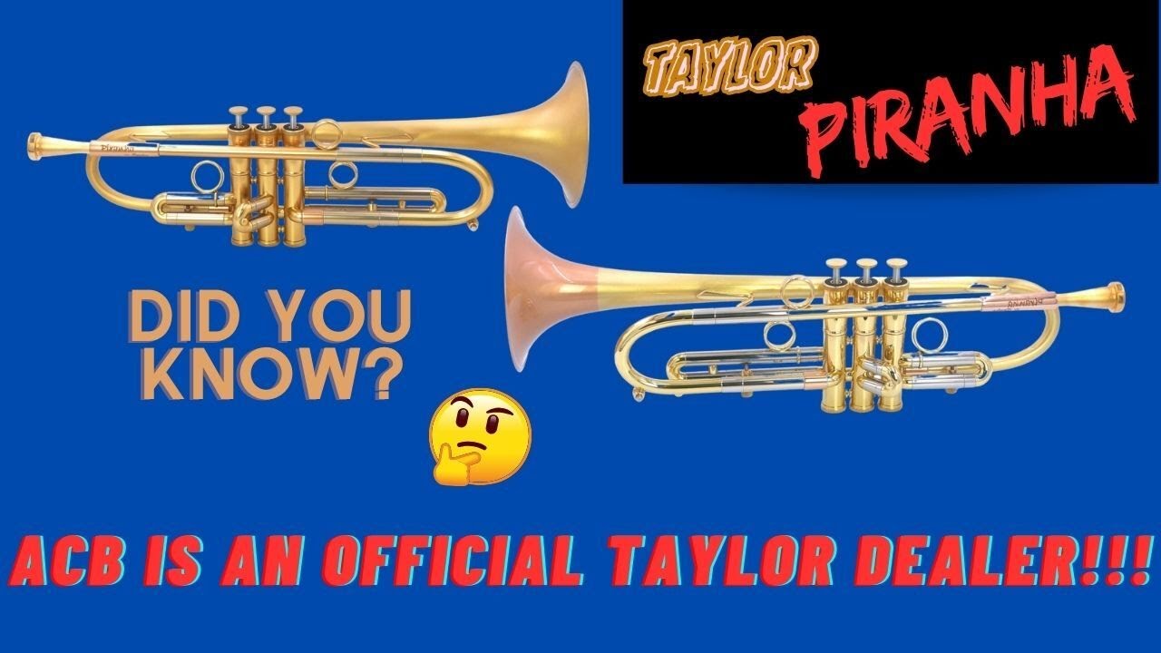 did you know that ACB is an official Taylor trumpet dealer? check