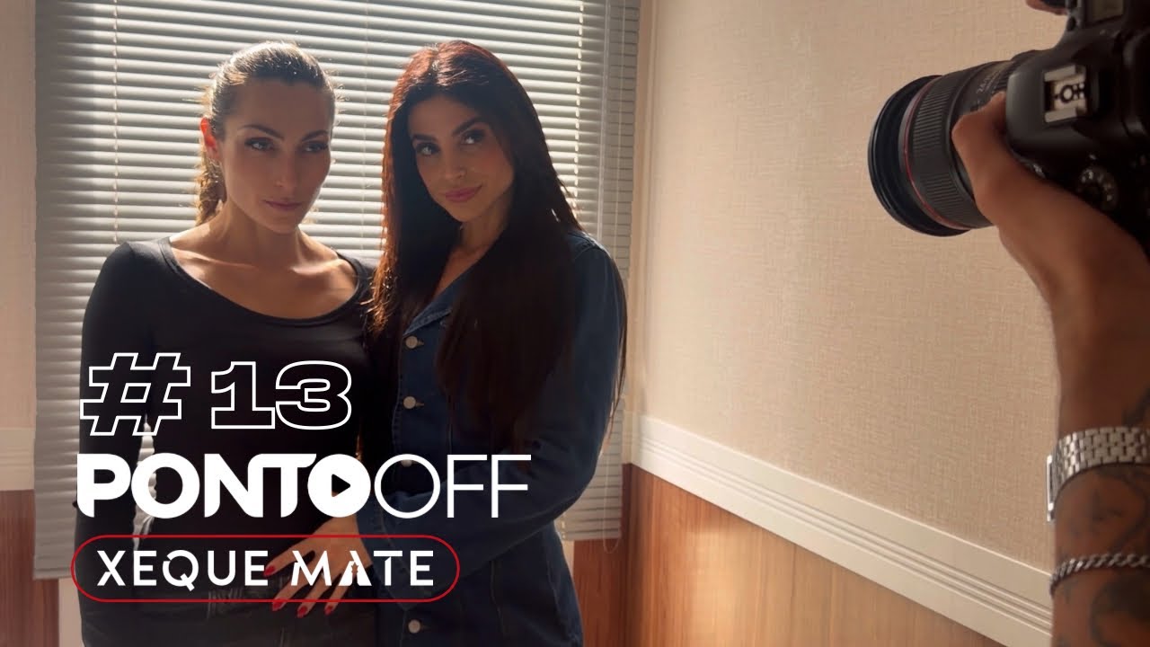 Xeque Mate – PONTO OFF #13 (2ª Temporada Parte 2)