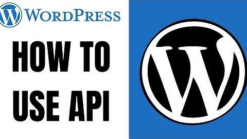 How to use api in wordpress website ll How to use