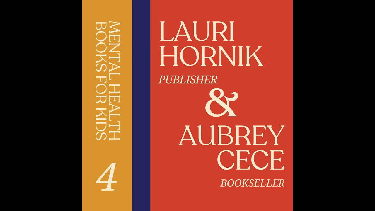 Episode 4: Mental Health Books for Kids