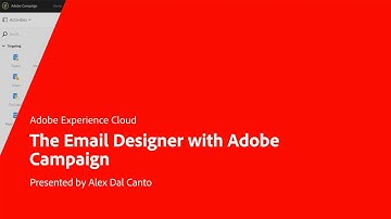 Optimize Email Creation with Email Designer in Adobe Campaign