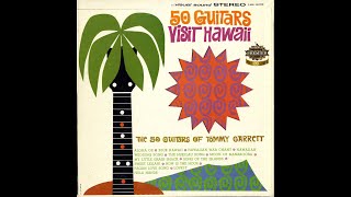 Video thumbnail of "Moon Of The Manakoora (11/12) / 50 Guitars Visit Hawaii (The 50 Guitars of Tommy Garrett)"