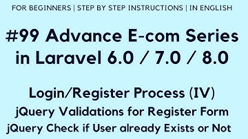 #99 Make E-com in Laravel 8 | Login/Register Process (IV) | jQuery Validations for Register Form