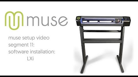 MUSE Setup - PART 11 - Software Installation: LXI