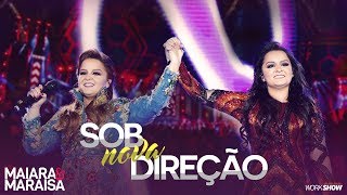 Chords for Maiara e Maraisa – Sob Nova Direção - DVD Ao Vivo Em Campo Grande