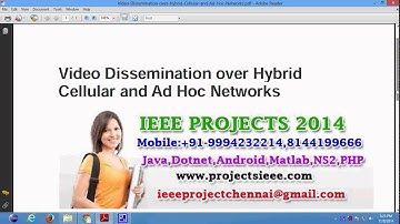 Video Dissemination over Hybrid Cellular and Ad Hoc Networks