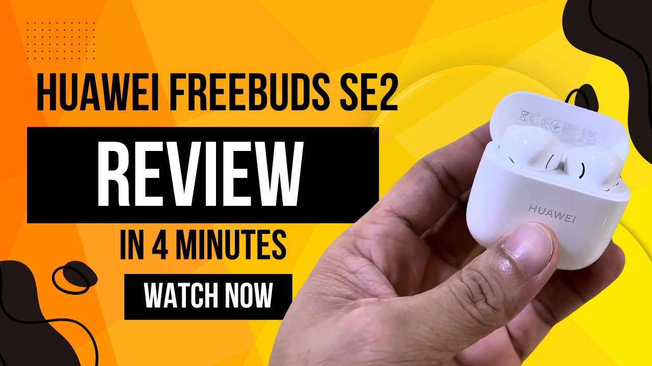 TWS HUAWEI FreeBuds SE Earphones Review: A Versatile Soldier