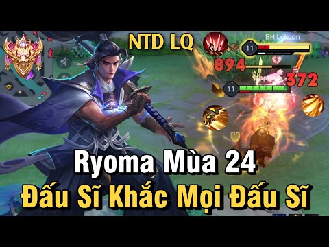 Video Ryoma Mùa 24 Liên Quân Mobile | Cách Chơi, Lên Đồ, Phù... - youtube