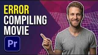 Premiere Pro Error Compiling Movie Error Code 4 (Easy Fix Guide)