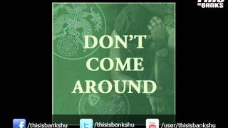 Lloyd Banks - Don't Come Around