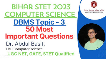 Bihar STET Computer Science Preparation 2023 | DBMS Topic - 3 | 50 Important Questions with Answers