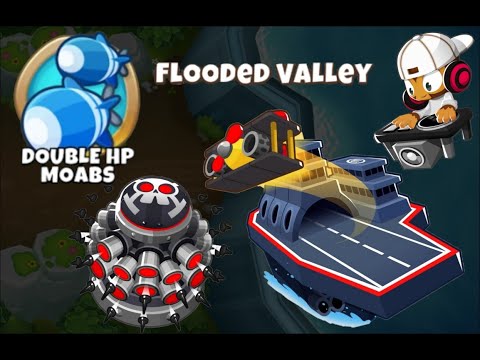 BTD6 | Flooded Valley Double HP Moabs (safe MK & no MK; no farming/powers)