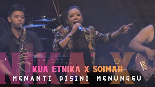 KUA ETNIKA FEAT SOIMAH - Menanti Disini Menunggu, Live at NGAYOGJAZZ 2019