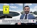 “Objetivo Cero”: El operativo de las autoridades locales para reducir el número de accidentes de trá