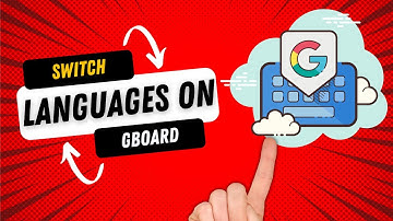 How to switch languages using the Android Gboard keyboard