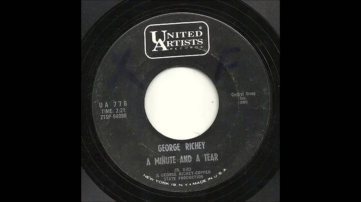 George Richey - A Minute And A Tear