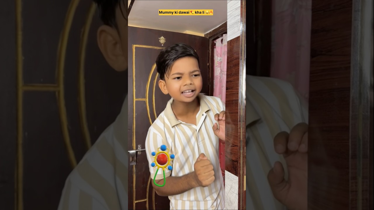 Mummy ki dawai 💊 kha li thi 😂🔥 