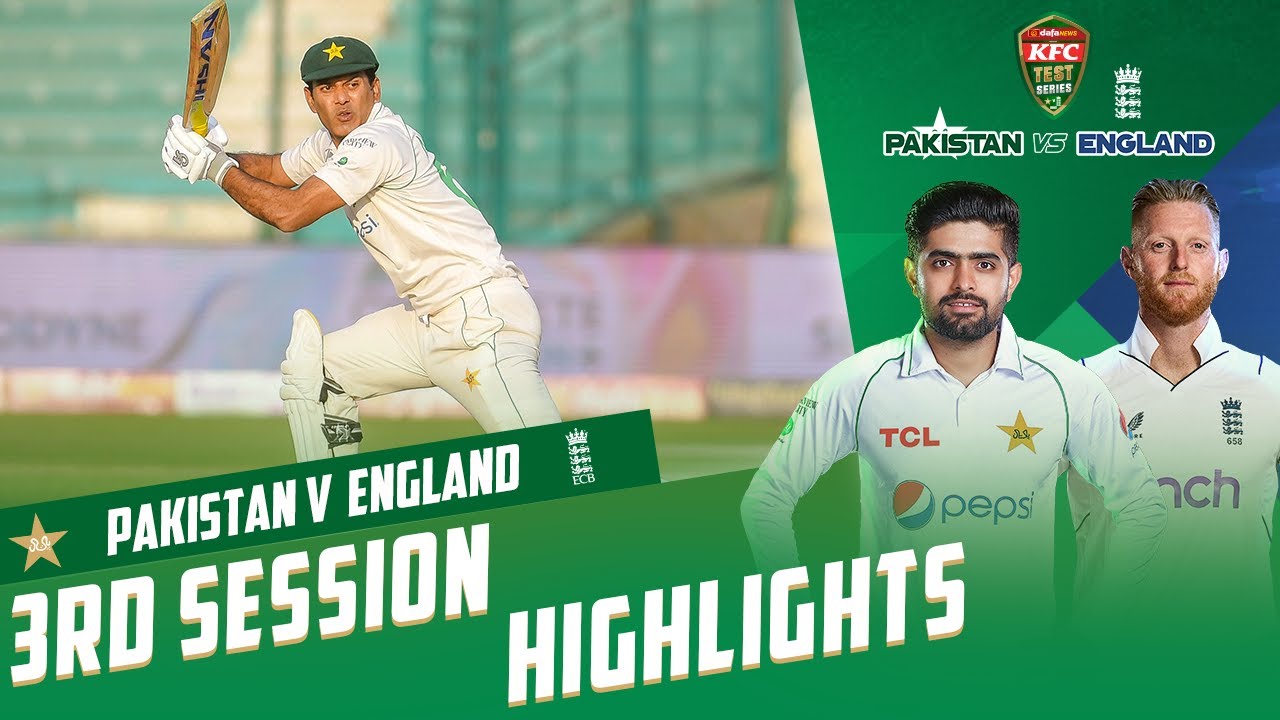 3rd Session Highlights Pakistan vs England 3rd Test Day 1 PCB MY2T 