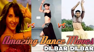 Dilbar Dilbar Dance Moves | Nora fatehi Vs Arman Patel Dance Moves | Female Vs Male Dancer | Nora